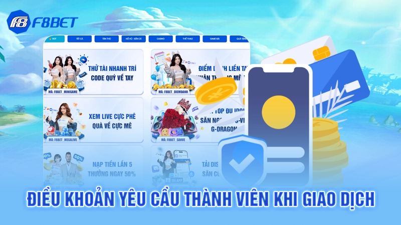 Điều khoản yêu cầu thành viên khi giao dịch